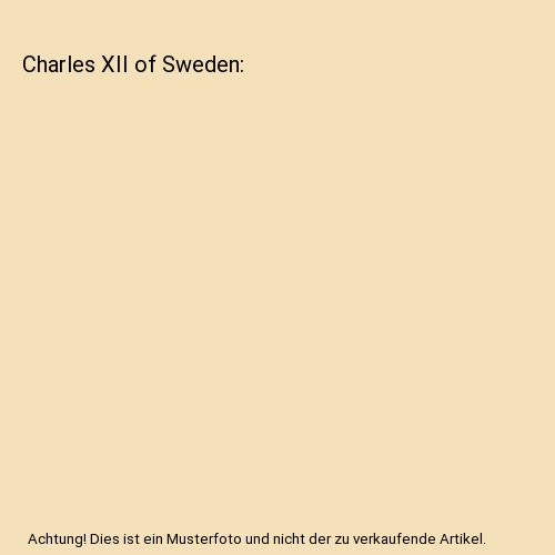 Charles XII of Sweden