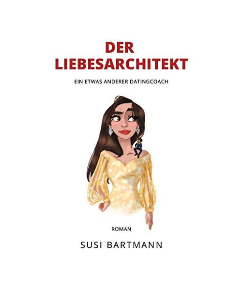 Der Liebesarchitekt