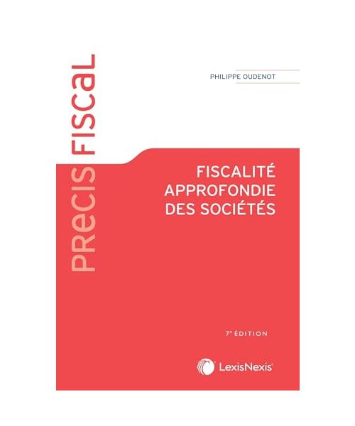 Fiscalité approfondie des sociétés