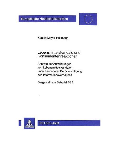 Lebensmittelskandale und Konsumentenreaktionen