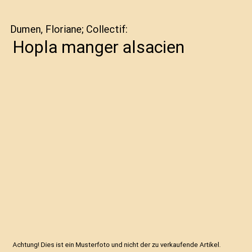 Hopla manger alsacien