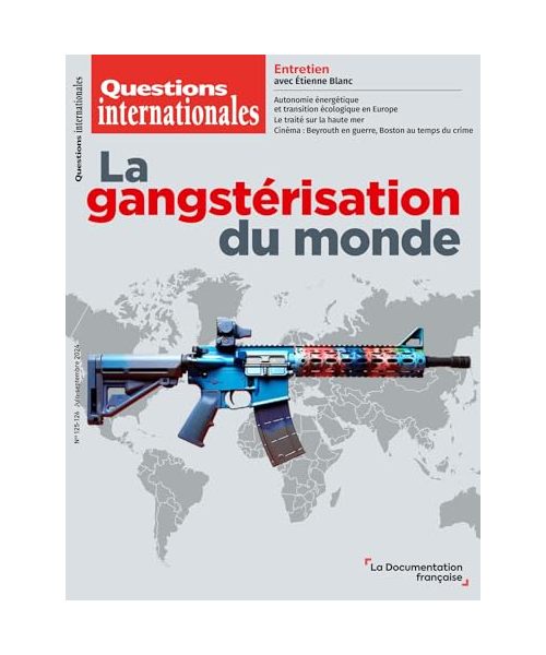 La gangstérisation du monde: n°125-126