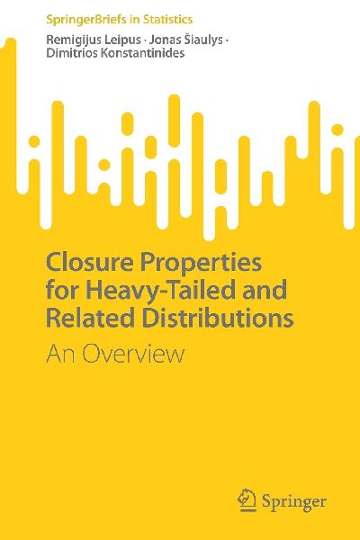 Closure Properties for Heavy-Tailed and Related Distributions