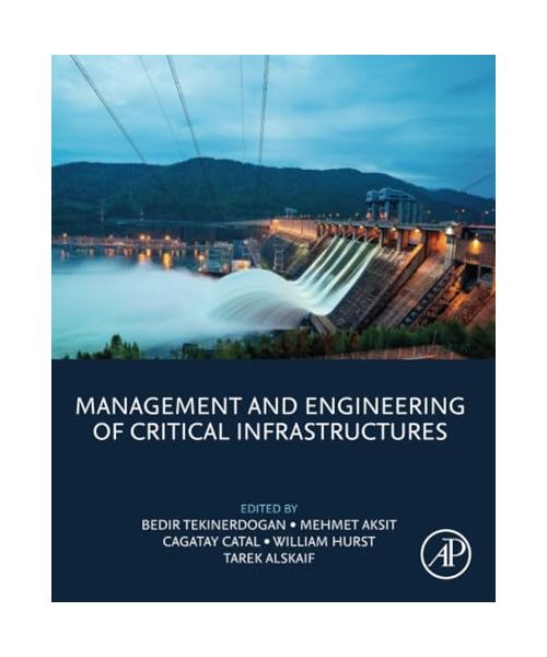 Management and Engineering of Critical Infrastructures
