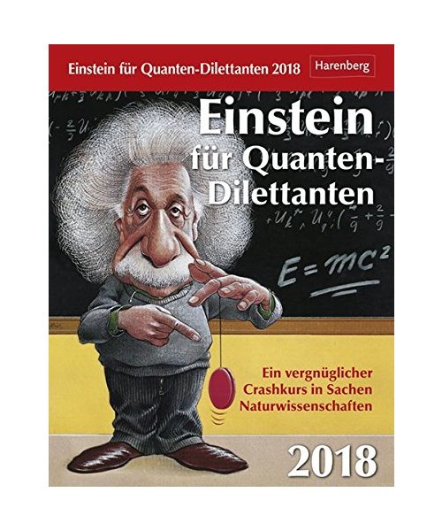 Einstein für Quanten-Dilettanten 2018