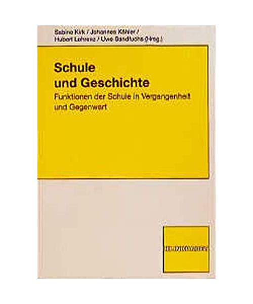 Schule und Geschichte