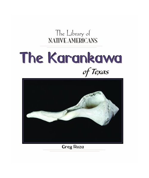 The Karankawa of Texas
