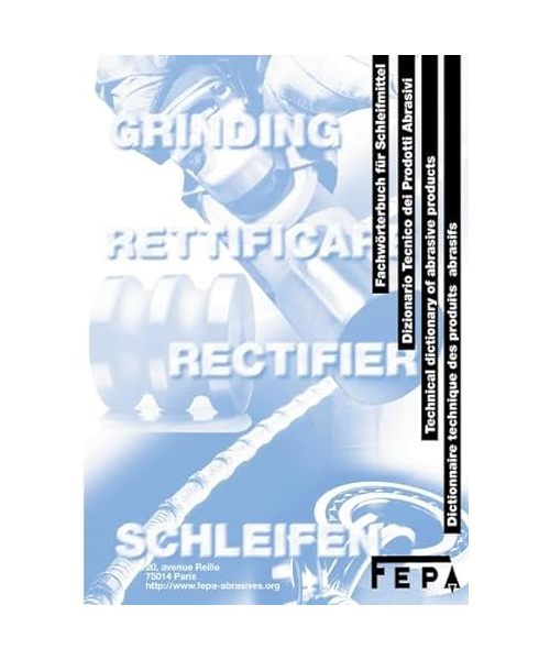 Technical dictionary of abrasive products