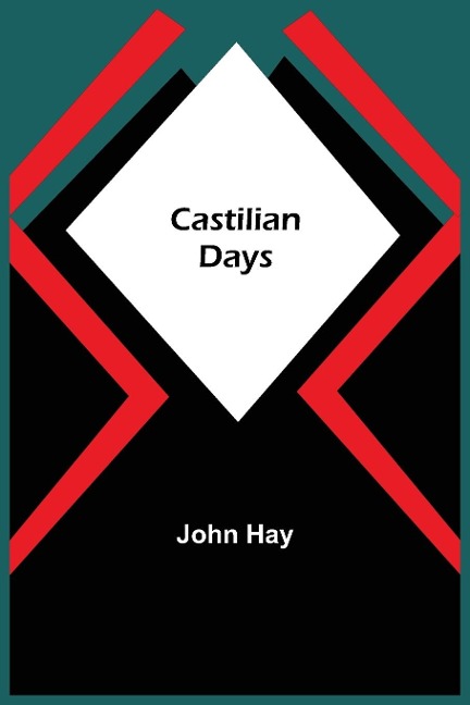 Castilian Days