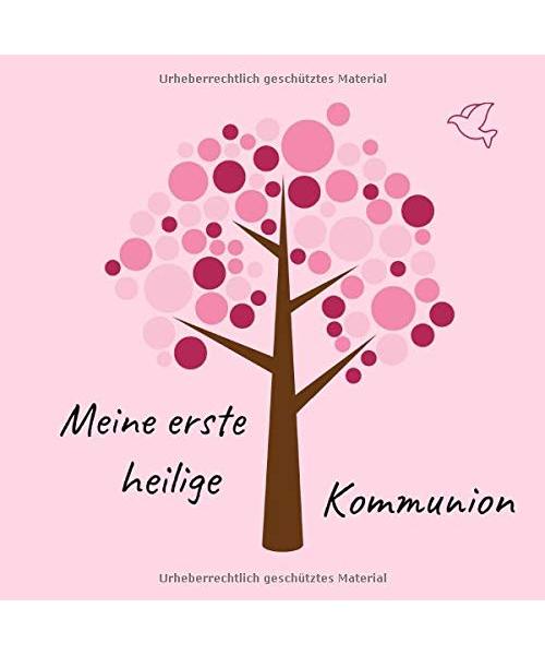 Meine erste heilige Kommunion: Gästebuch / Erinnerungsbuch zum Eintragen von Glückwünschen an das Kommunionskind | 21 x 21 cm | Baum rosa