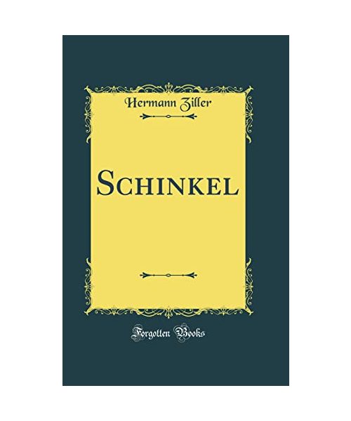 Schinkel (Classic Reprint)