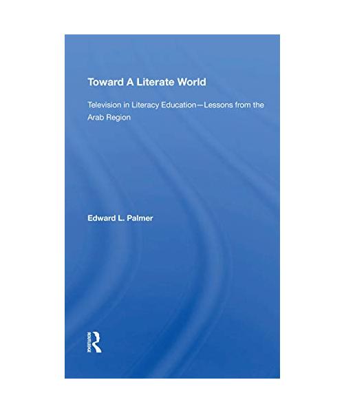 Toward A Literate World