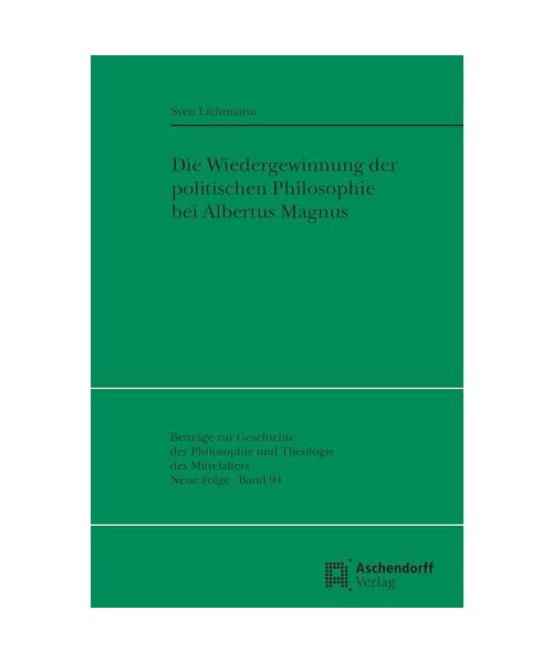 Die Wiedergewinnung der politischen Philosophie