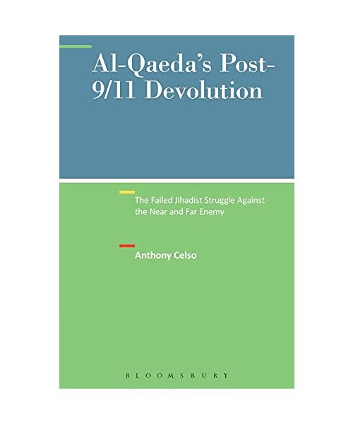 Al-Qaeda's Post-9/11 Devolution