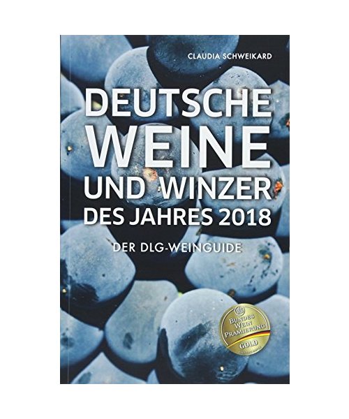 Deutsche Weine und Winzer des Jahres 2018