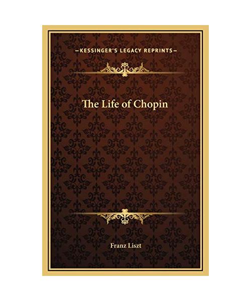 The Life of Chopin