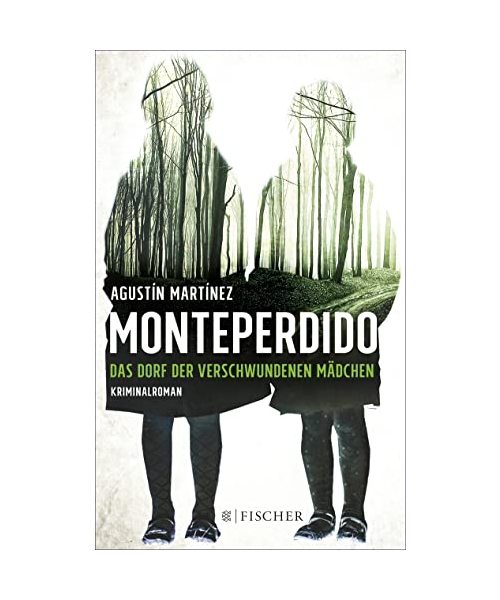 Monteperdido - Das Dorf der verschwundenen Mädchen