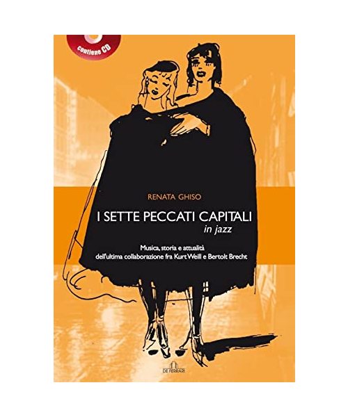 I sette peccati capitali in jazz. Con CD-Audio