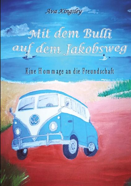 Mit dem Bulli auf dem Jakobsweg