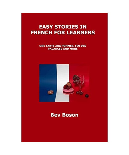 EASY STORIES IN FRENCH FOR LEARNERS