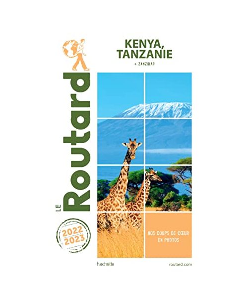 Guide du Routard Kenya Tanzanie 2022/23
