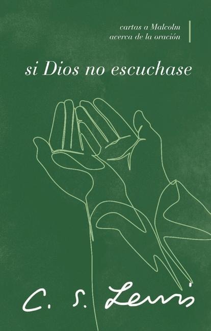 The Si Dios No Escuchase
