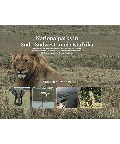 Nationalparks in Süd-, Südwest- und Ostafrika
