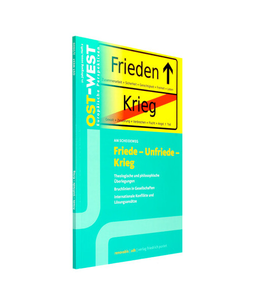 Friede - Unfriede - Krieg