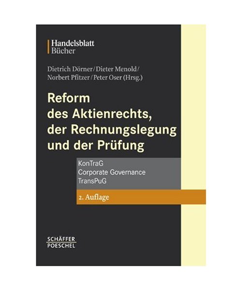 Reform des Aktienrechts, der Rechnungslegung und der Prüfung