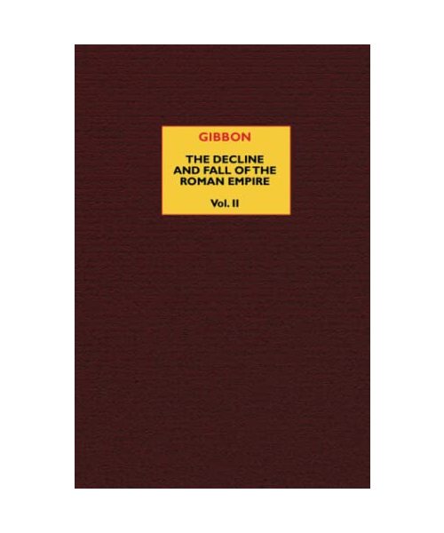 The Decline and Fall of the Roman Empire (vol. 2)