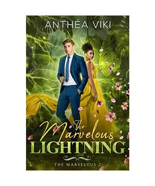 The Marvelous Lightning (The Marvelous #2)
