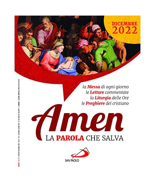 Amen. La parola che salva. Dicembre (2022) (Vol. 12)