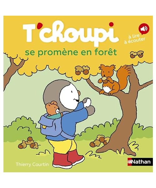 T'choupi se promène en forêt