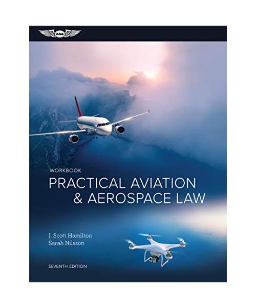 PRACTICAL AVIATION AEROSPACE LAW