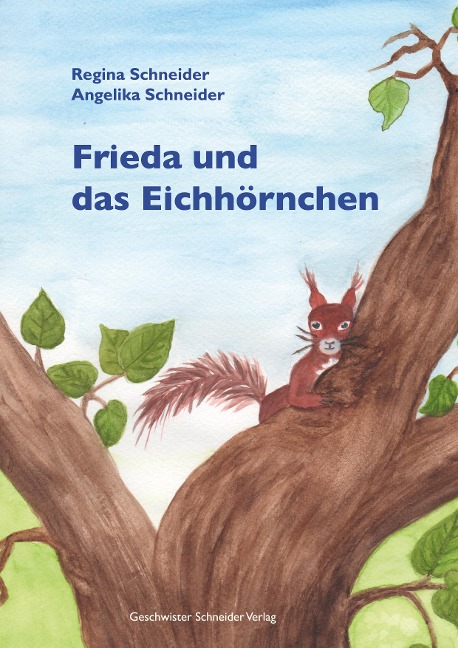 Frieda und das Eichhörnchen