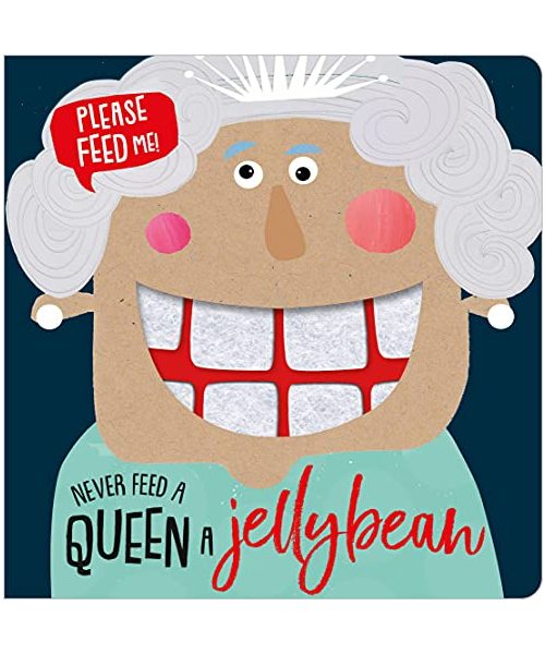 Never Feed a Queen a Jellybean