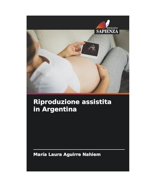 Riproduzione assistita in Argentina