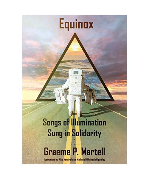 Equinox: Songs of Illumination Sung in Solidarity