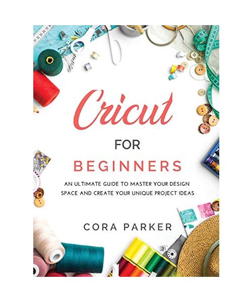 CRICUT FOR BEGINNERS