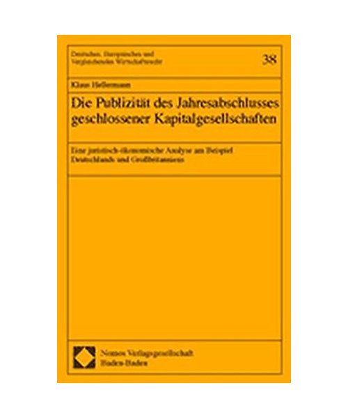 Die Publizität des Jahresabschlusses geschlossener Kapitalgesellschaften