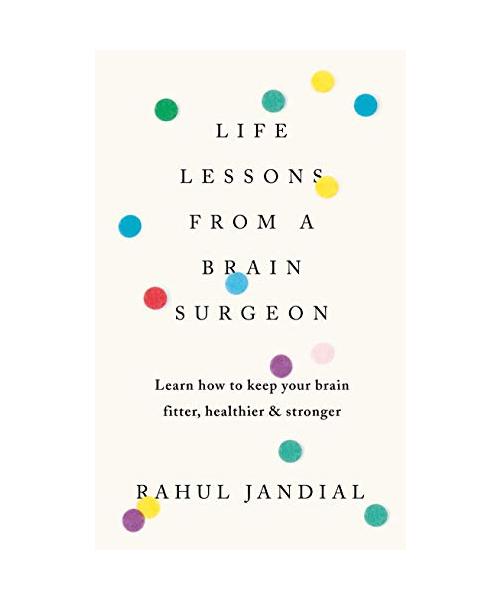 Life Lessons from a Brain Surgeon