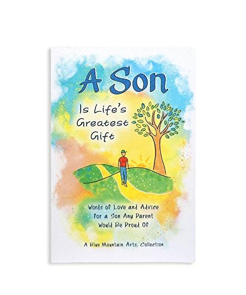 A Son Is Life's Greatest Gift