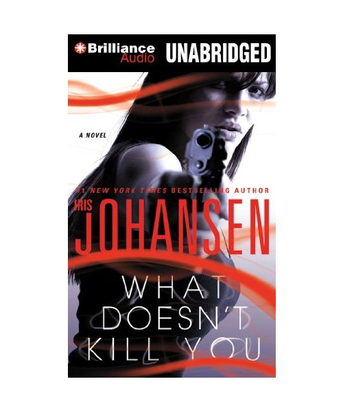 What Doesn't Kill You