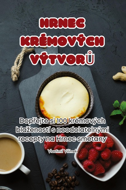Hrnec Krémových VýtvorŮ