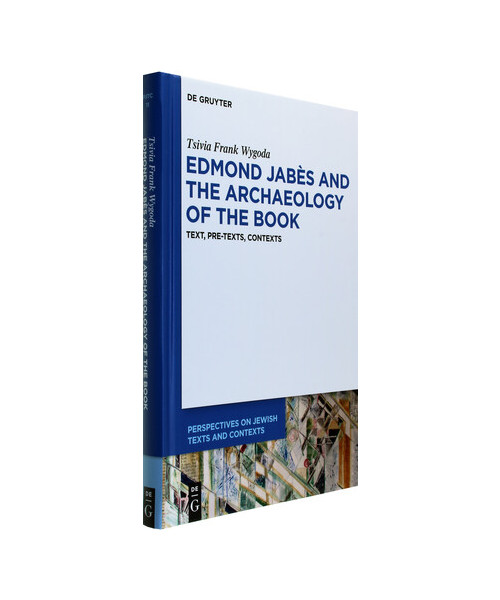 Edmond Jabès and the Archaeology of the Book