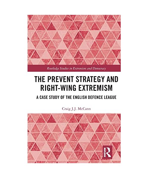 The Prevent Strategy and Right-wing Extremism