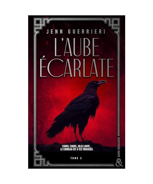 L'Aube écarlate - Tome 2: Une dark romance dans les bas-fonds parisiens des années folles