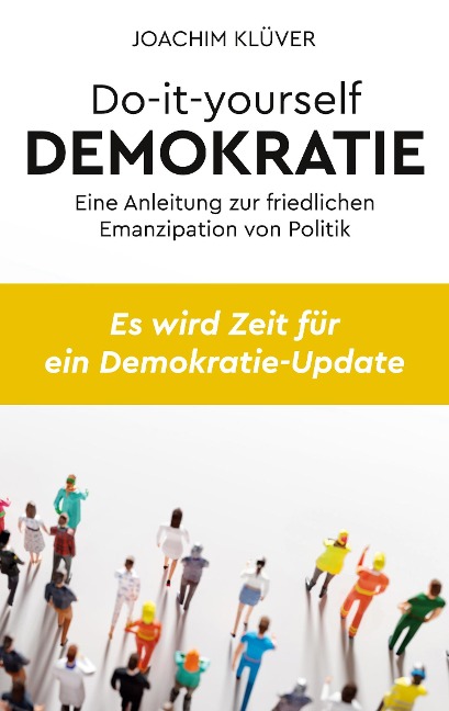 Do-it-yourself Demokratie