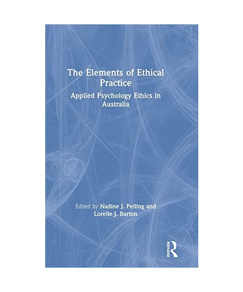 The Elements of Ethical Practice