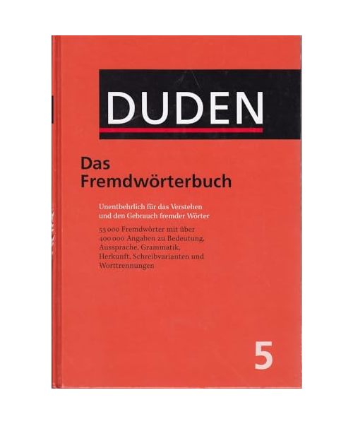 Duden 05. Das Fremdwörterbuch.